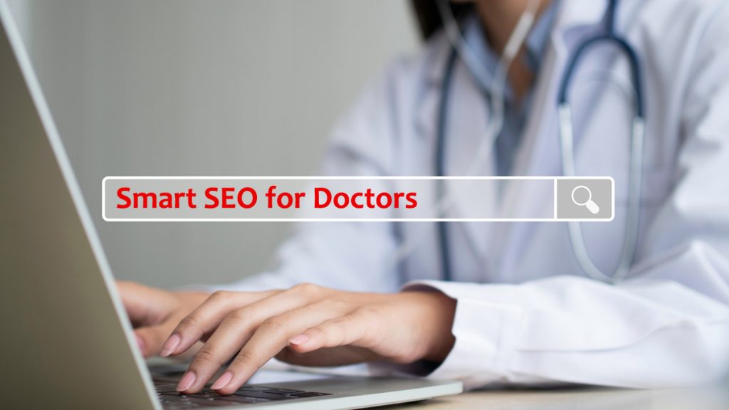 Picking an SEO company for doctors
