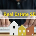 Picking a real estate SEO Company