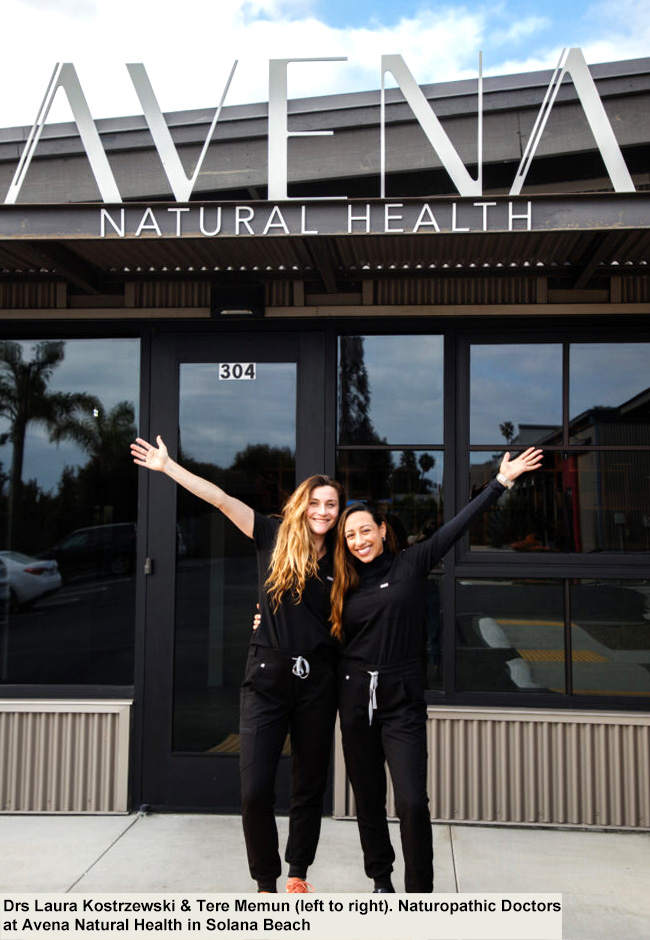 Naturopathic Doctors Tere Memun and Laura Kostrzewski, Avena Natural Health Solana Beach California